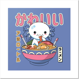 Kawaii Axolotl Enjoying Ramen Posters and Art